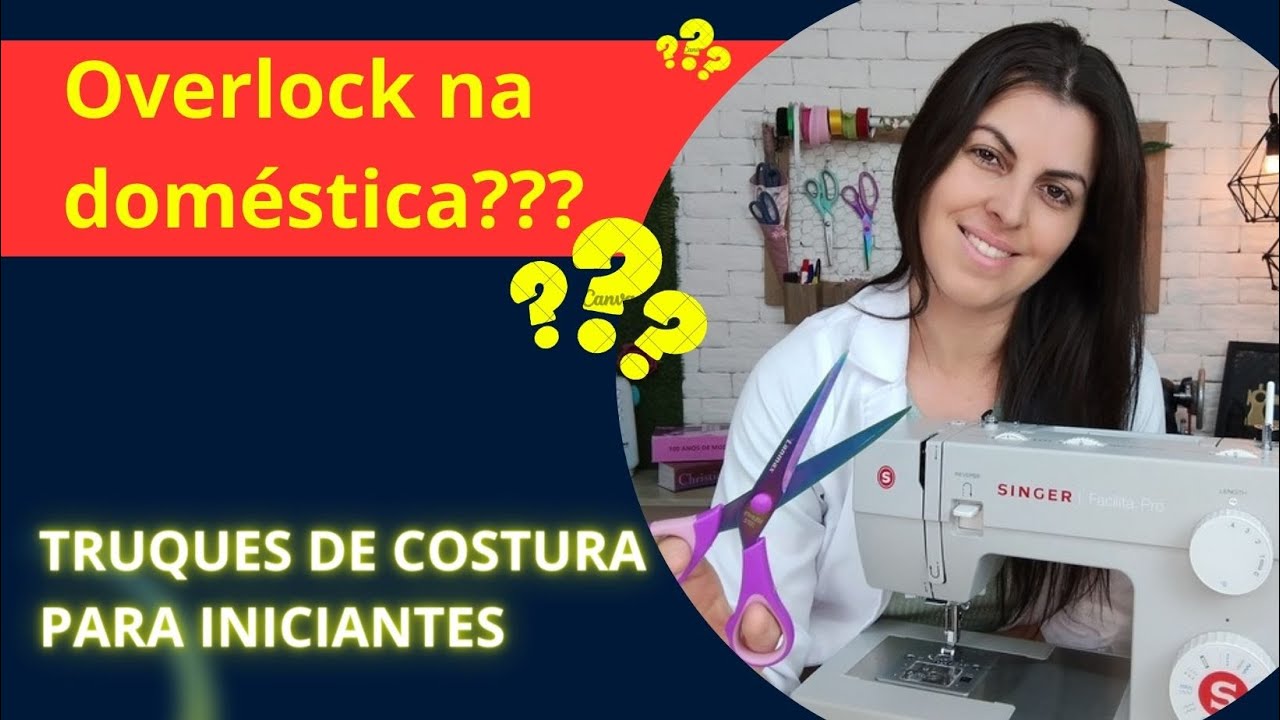 TRUQUES DE COSTURA PARA INICIANTES   TÉCNICA DE COSTURA