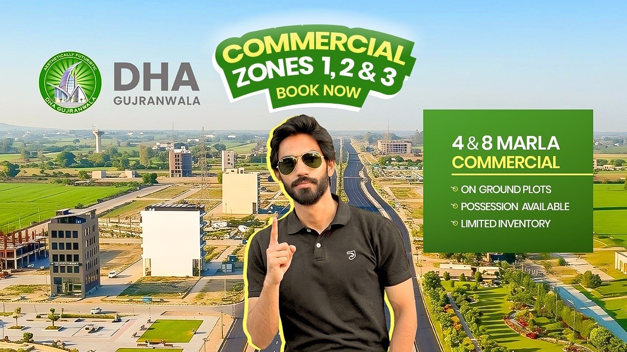 DHA Gujranwala Commercial Zones 1,2 and 3 are live now!