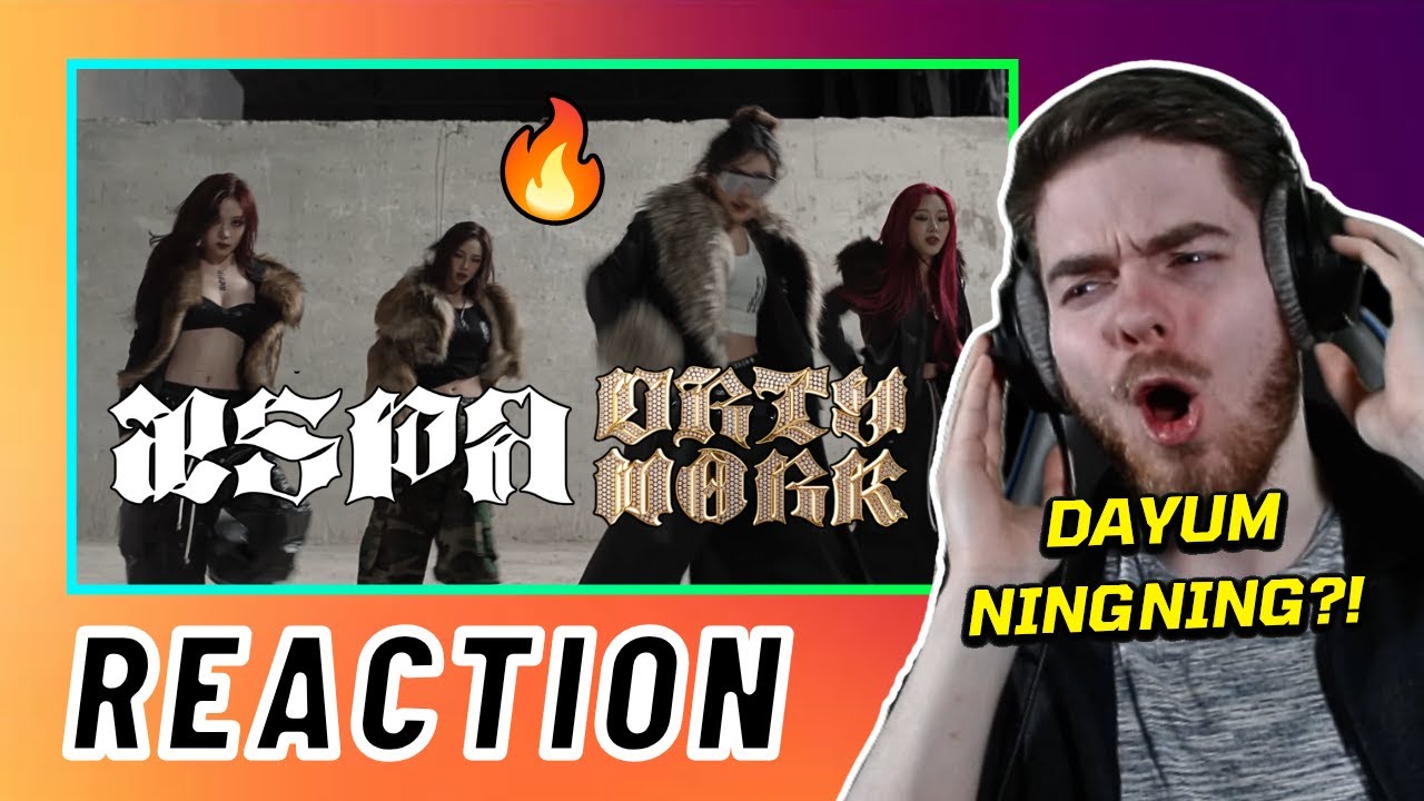 aespa (에스파) 'Dirty Work' M/V | REACTION