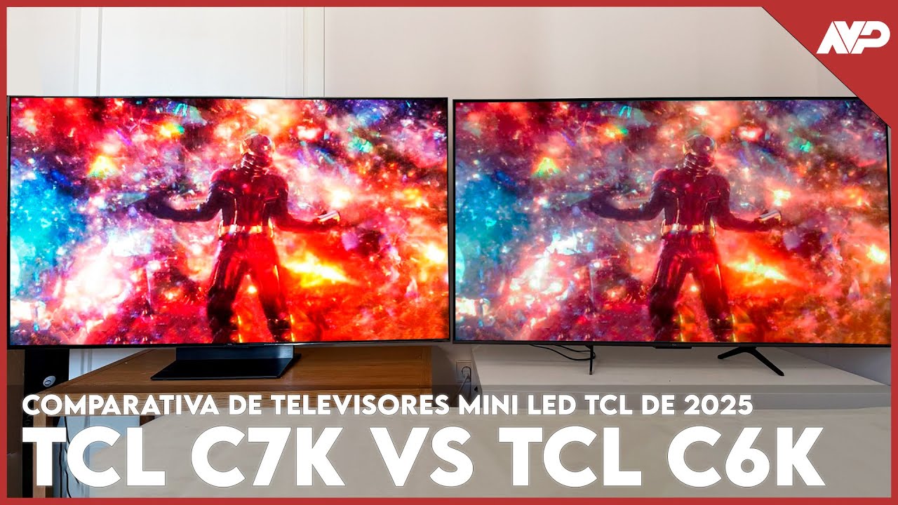 TCL C6K vs TCL C7K: comparativa de dos de los mejores televisores Mini LED de 2025