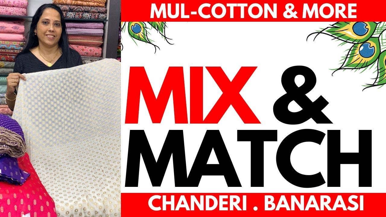 MIX & MATCH COLLECTION🌹MULCOTTON🌹CHANDERI🌹CHINON🌹06APR25