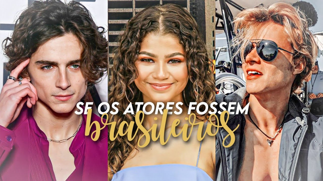 SE OS ATORES FOSSEM BRASILEIROS #3