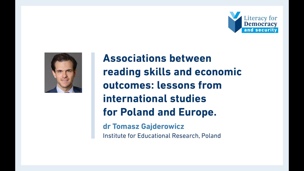 Związek między umiejętnością czytania a wynikami ekonomicznymi | dr Tomasz Gajderowicz, IBE