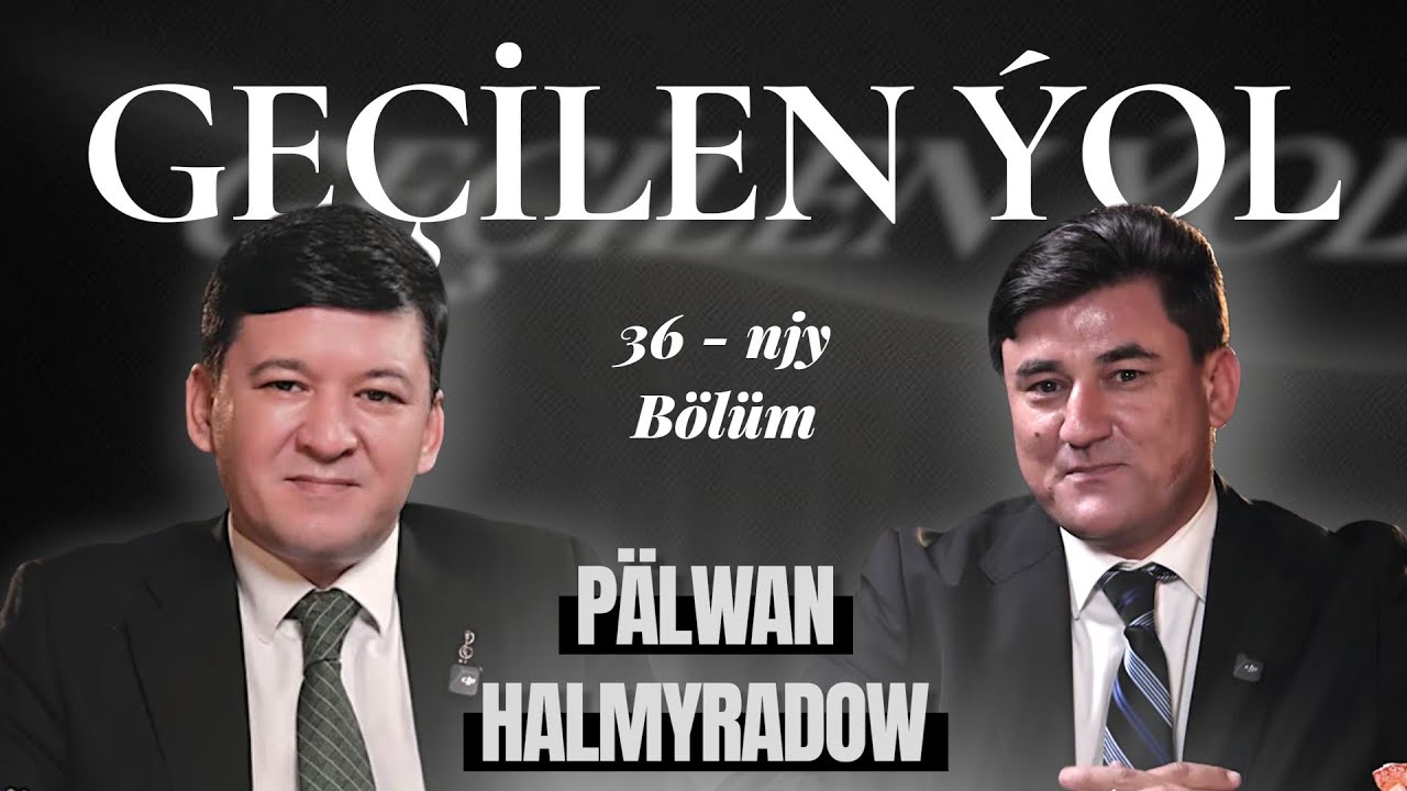 Geçilen ýolyn̈ 36-nji sany ussat Pälwan Halmyradow bn 2025