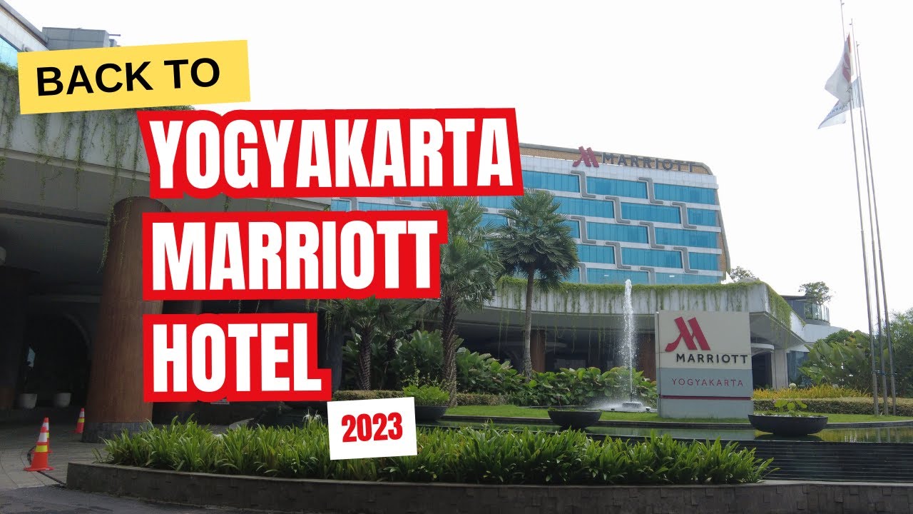HOTEL MEWAH YANG TERKENAL DENGAN KENYAMANAN DAN KERAMAHAN STAFF NYA || YOGYAKARTA MARRIOTT HOTEL