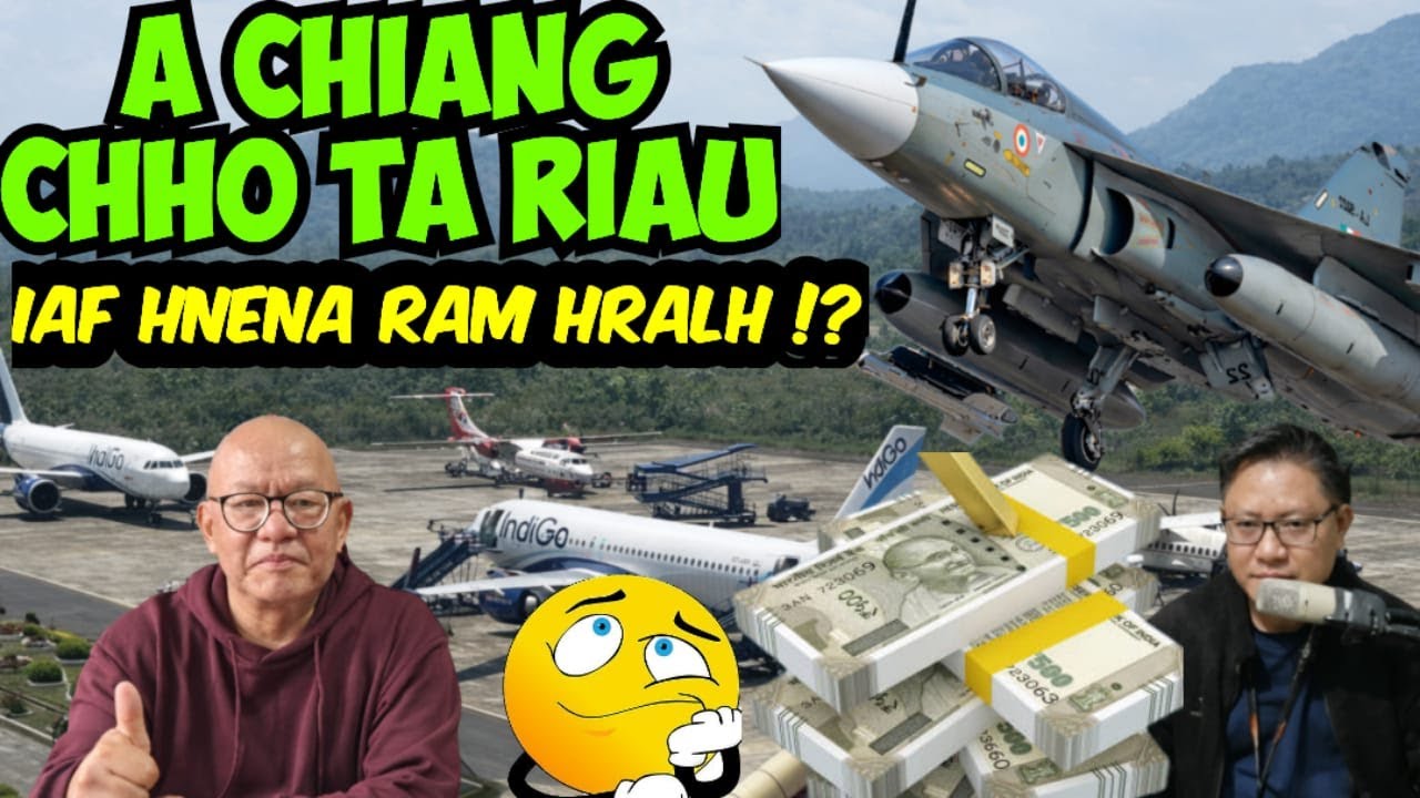 Airforce ten Lengpui Ram an lei dan mak leh chingchi vet !!- Live Podcast with Hriata Chhangte