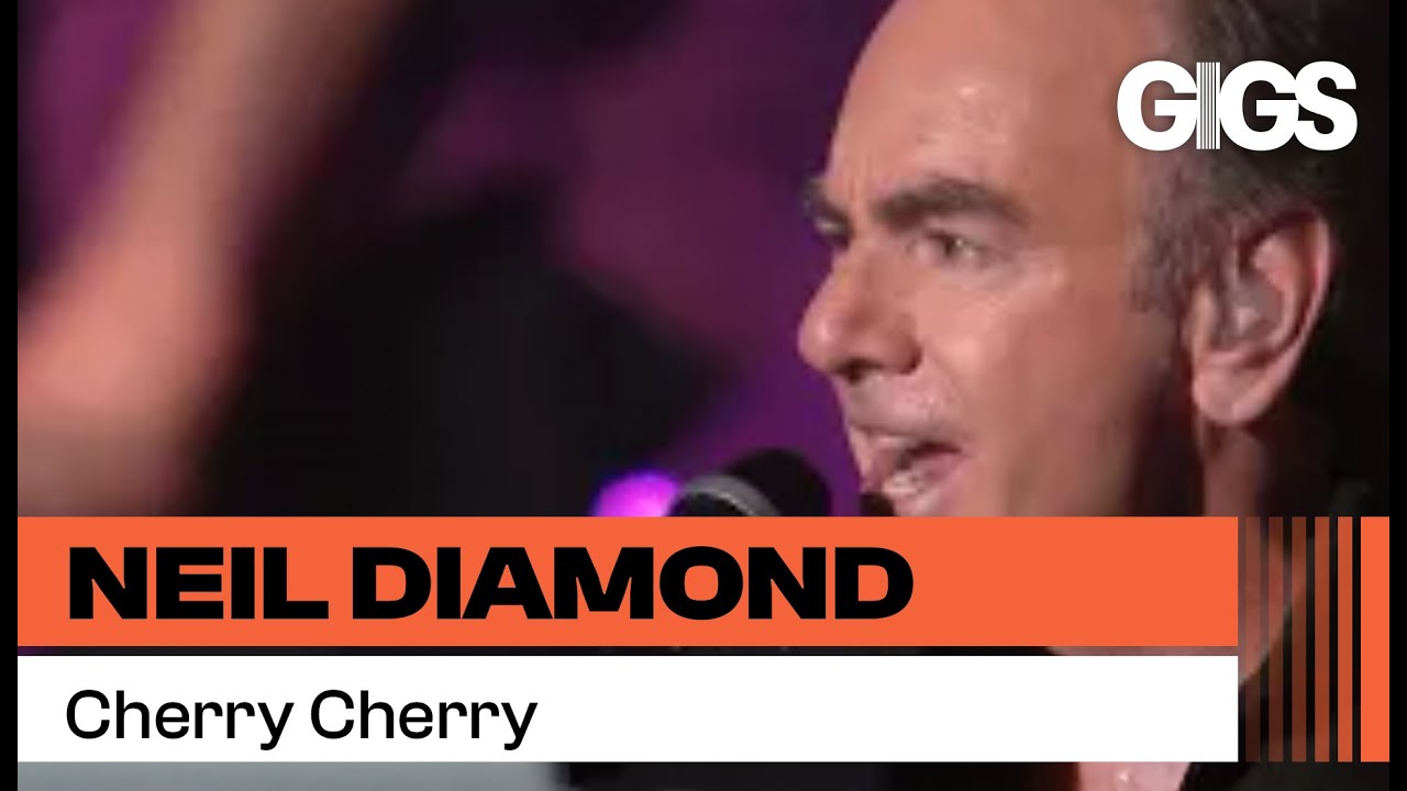 Neil Diamond - Cherry Cherry