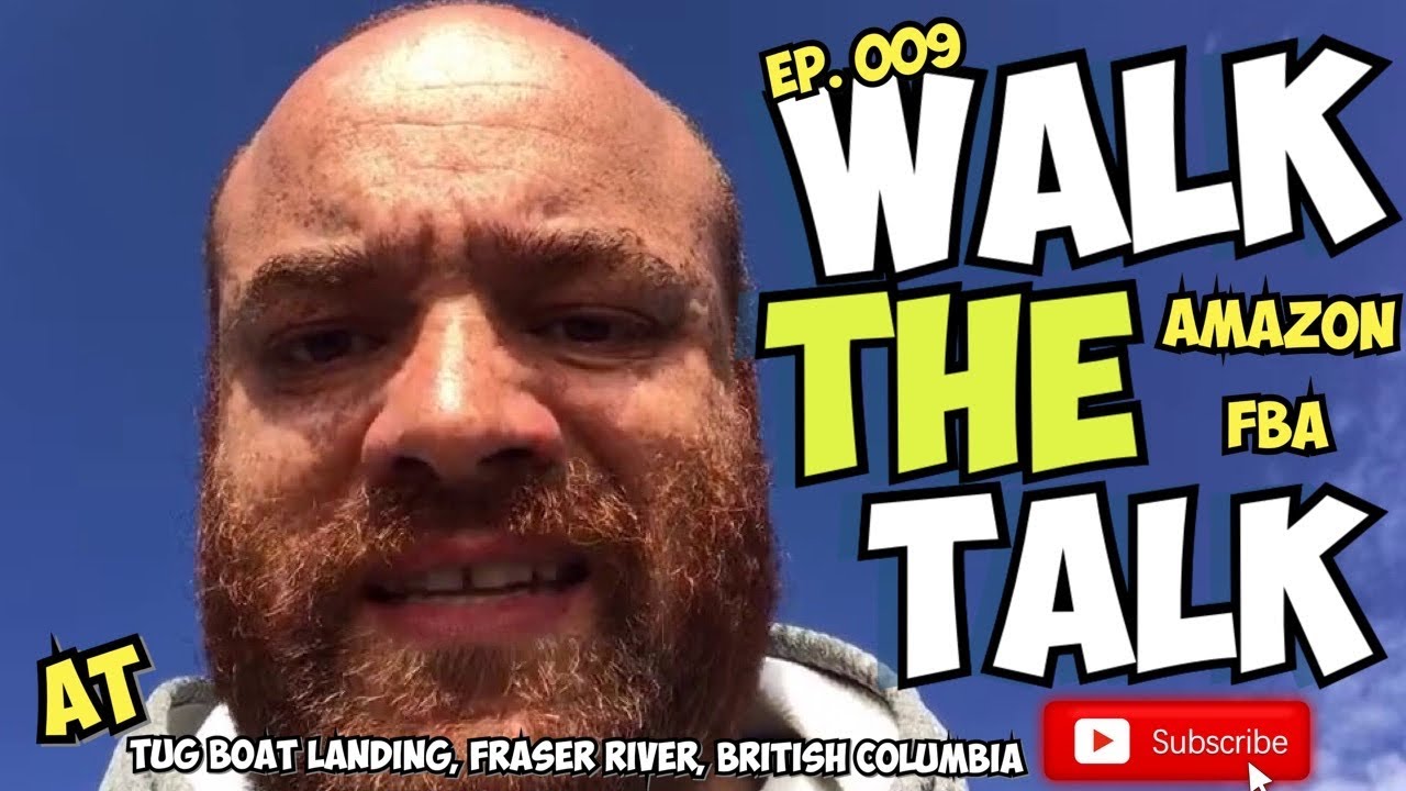 WALK THE TALK Amazon FBA Episode 