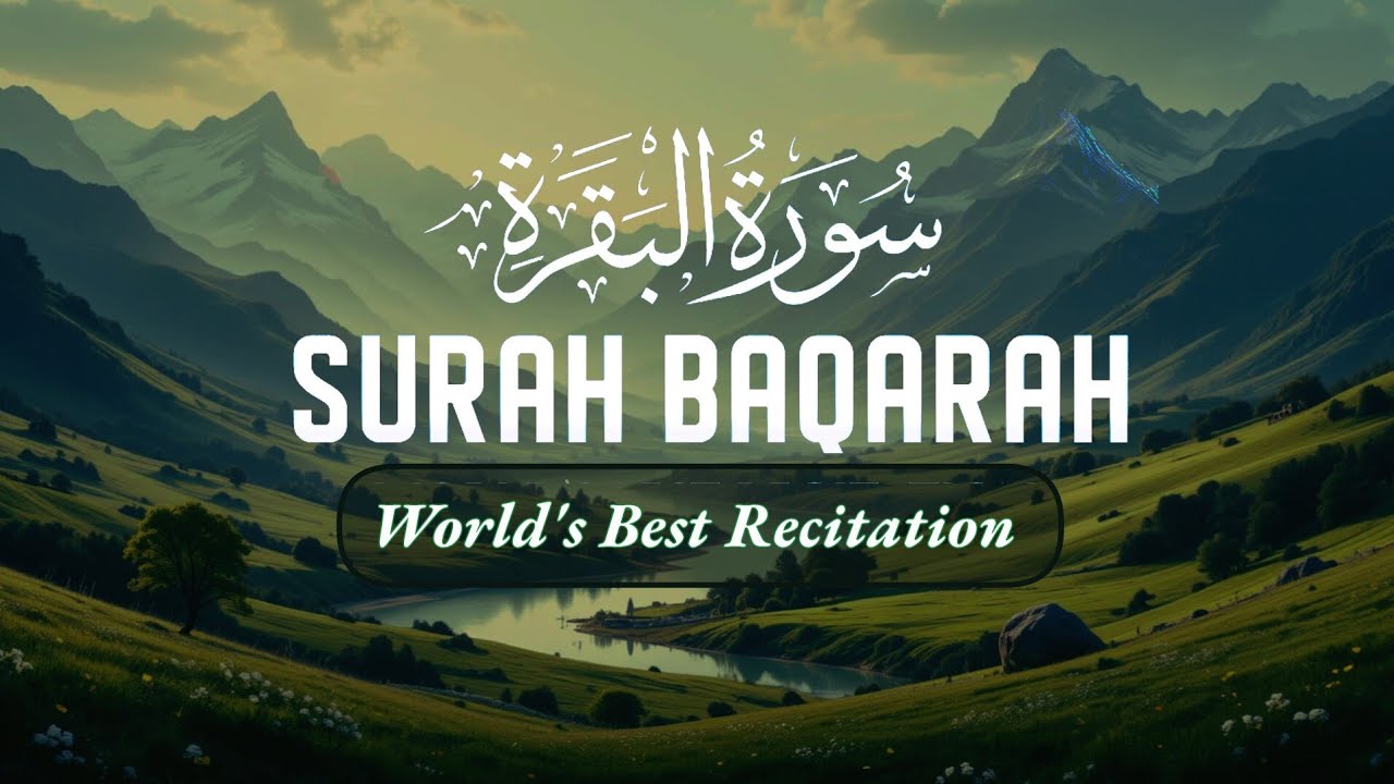 Surah Al-Baqarah ❤️ The Shield of the Believer | Most Powerful & Heart Touching Quran Recitation