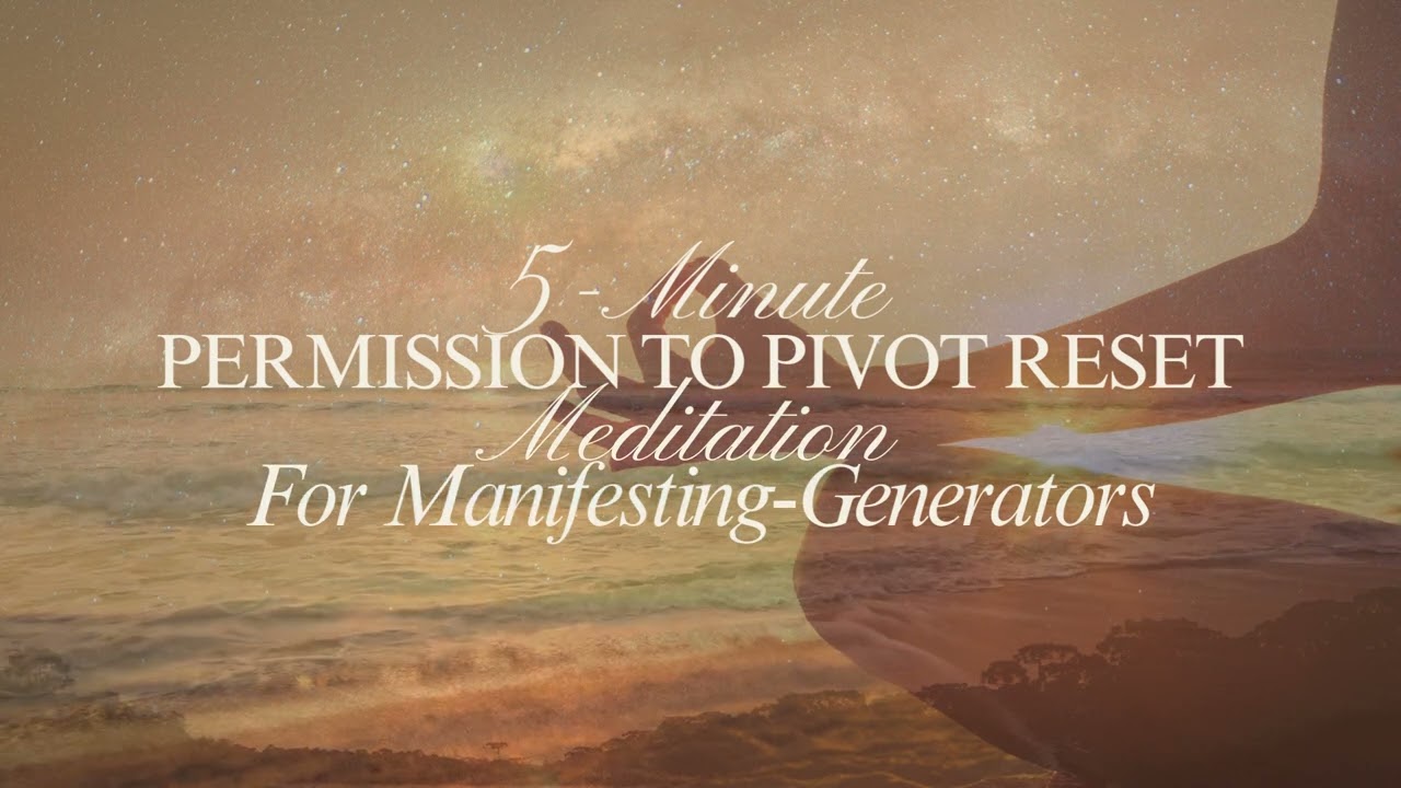 5-Minute Human Design Manifesting Generator Meditation | Energy Alignment & Reset