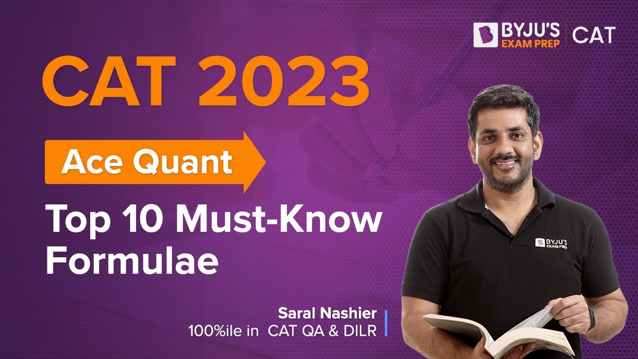 CAT 2023 Ace Quant | Top 10 must know CAT Quant formulae | BYJU'S CAT