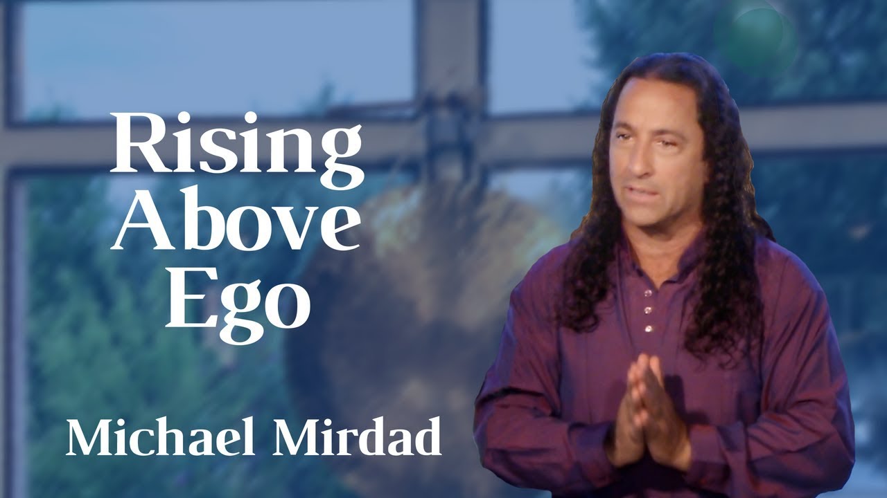 Rising Above Ego