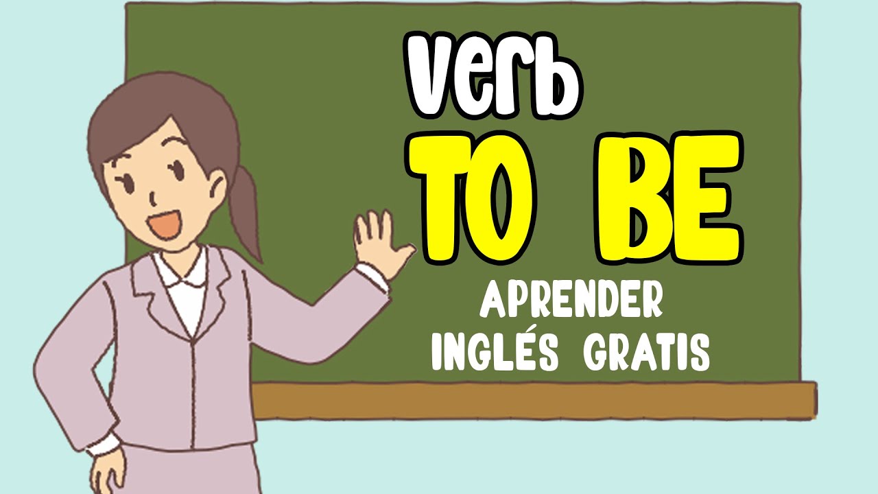 ✅ Verbo TO BE en inglés para principiantes (AM, ARE, IS) - Curso de Inglés