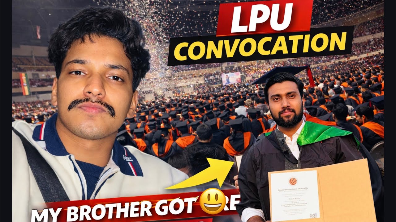 Kesa Tha Lpu ka Convocation ?😧 (Day-02)