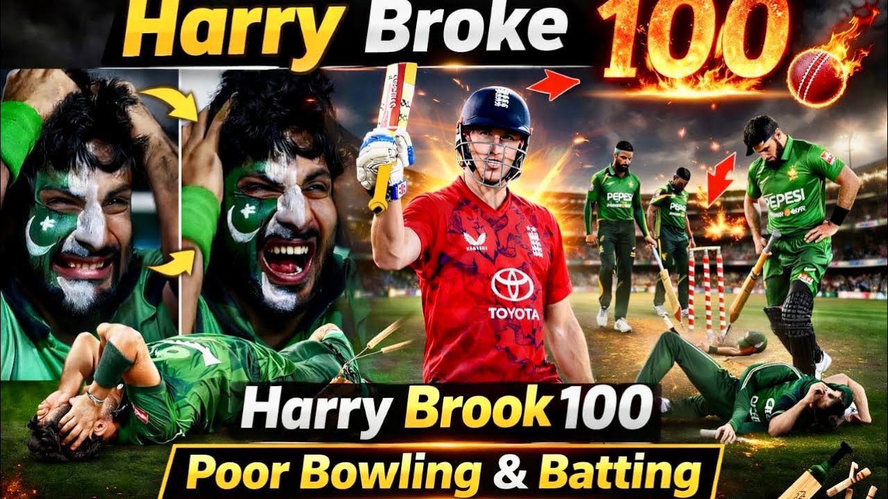 Brilliant 100 Fro Harry Broke | Broke Destroy Pak Bowling | Poor Performance by Pakistan &Babar