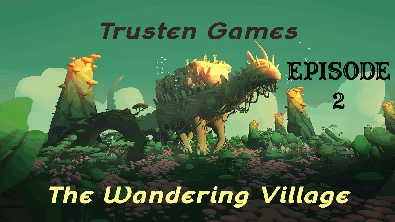 It's getting HOT! | Episode 2 | The Wandering Village - Colony Builder Simulation Strategy