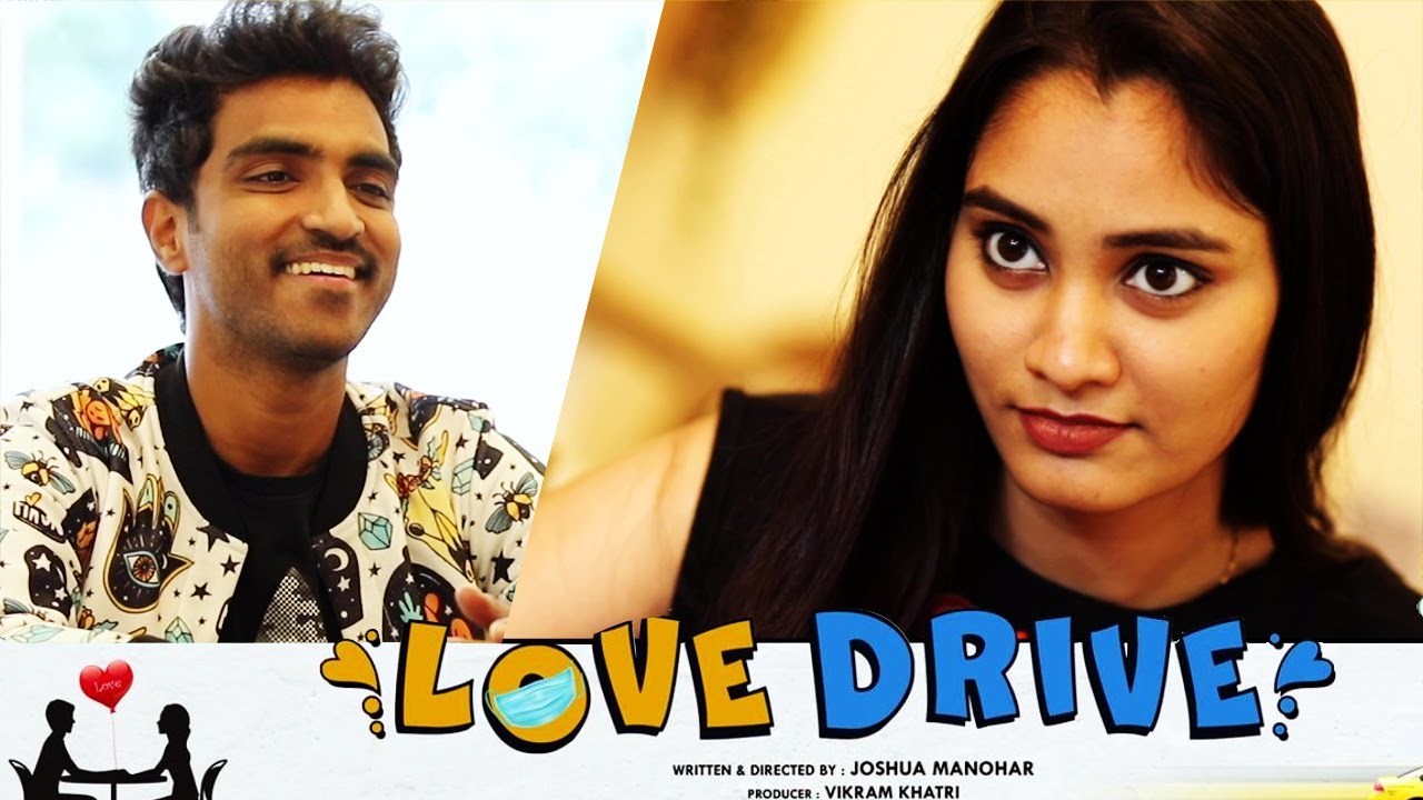Love Drive Telugu Short Film 2021 || Ravi Siva Teja | Chandni Rao | Directed By Joshua Manohar