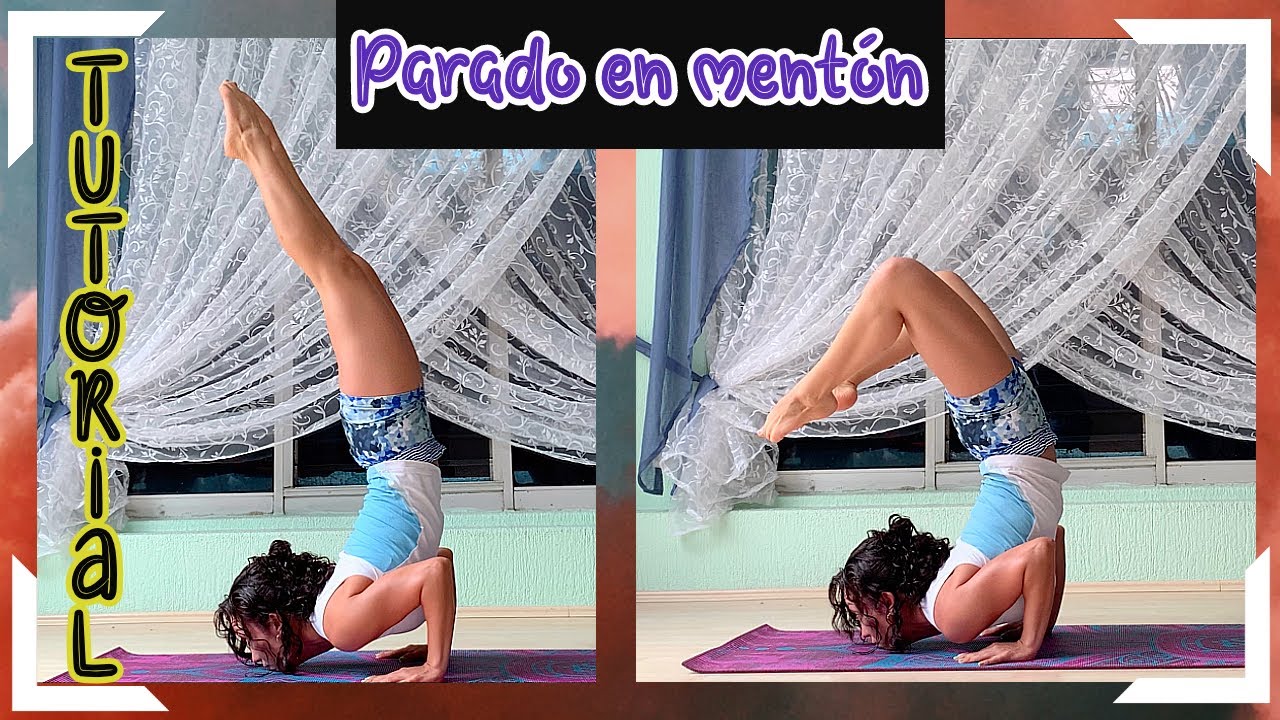 Tutorial de Yoga - Parado de menton - Ganda Bherundasana - Chin stand
