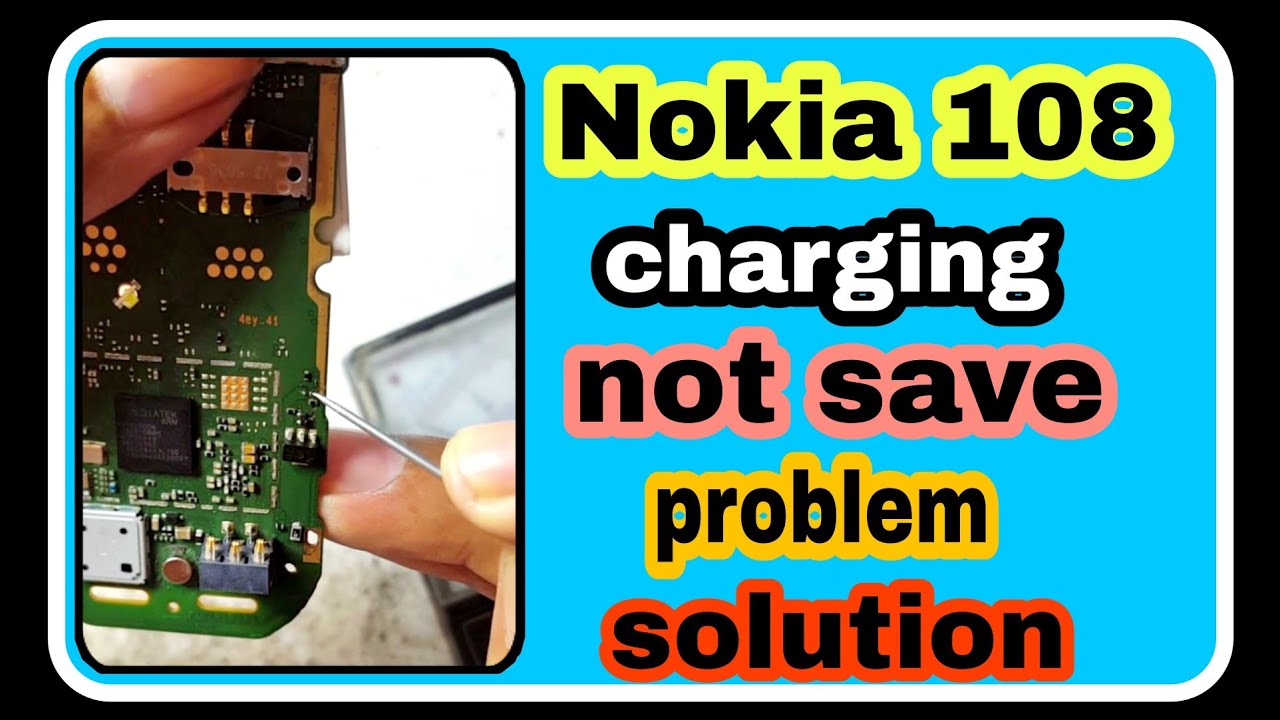 Nokia 108 Charging Not Save Problem Solution #nokia #charging #MIRMOBILESOLUTIONS