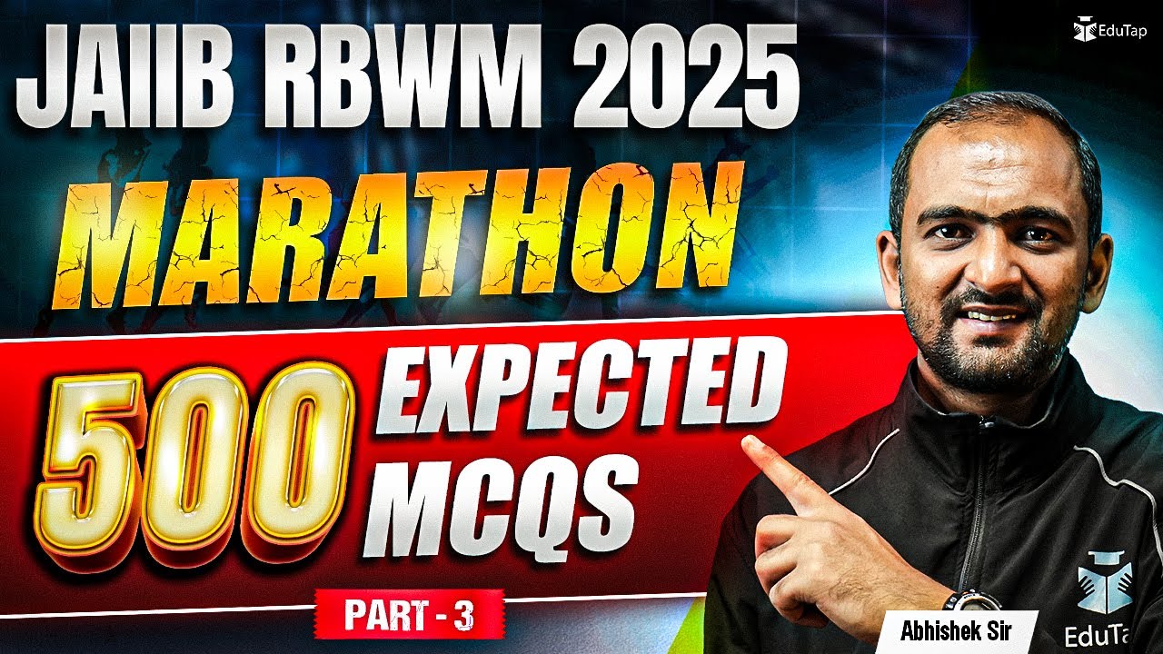 JAIIB RBWM Marathon May 2025 | JAIIB RBWM Most Important MCQ Questions Practice 2025 | JAIIB EduTap