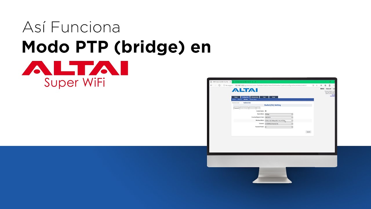 Así Funciona - Modo PTP (bridge) en ALTAI