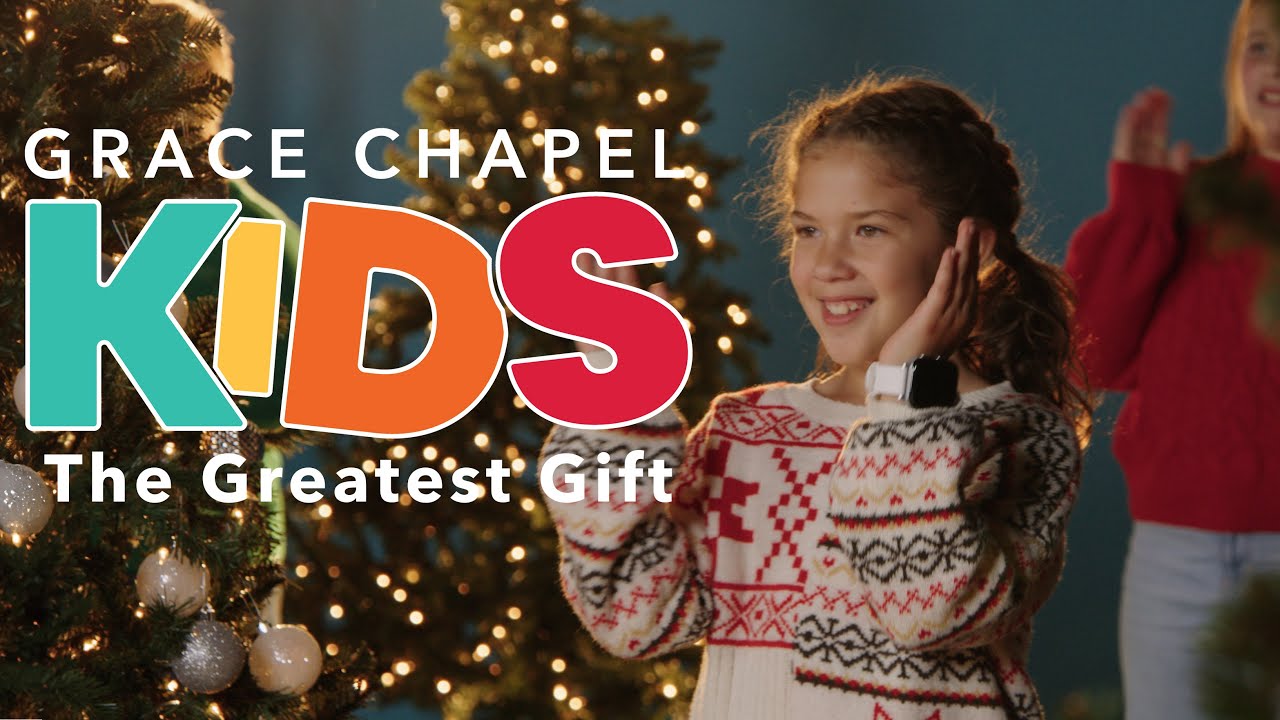 The Greatest Gift by Christ Fellowship Kids Worship performed by Grace Chapel Kids