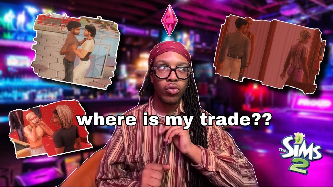 Пытаюсь найти DL TRADE, играя за мужеподобную королеву в Sims 2.