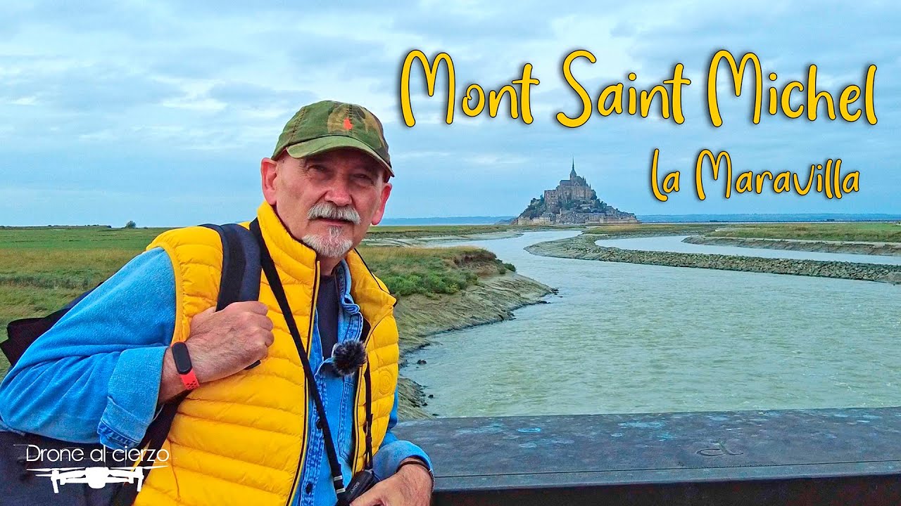 #077 Descubre Bretaña,  una joya: Mont Saint Michel, la Maravilla (Normandía)