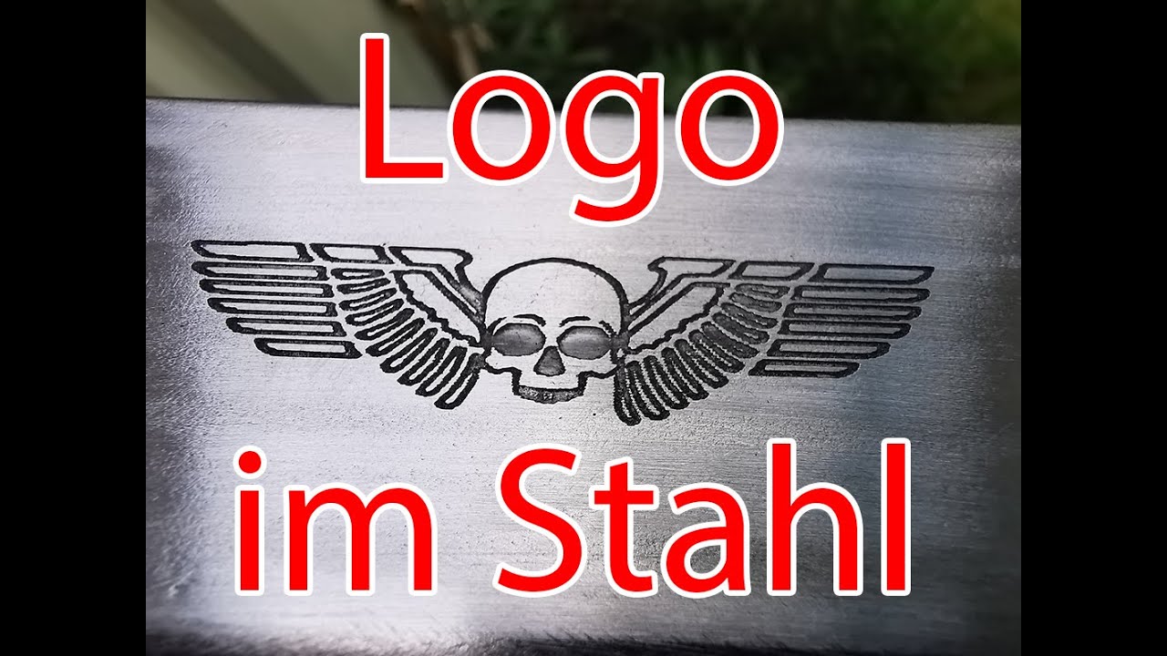 Logo etched in steel. Logo im Stahl ätzen.