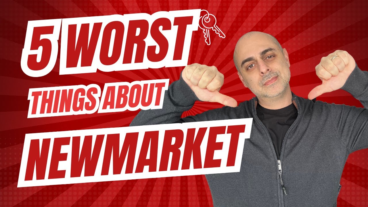 The Top 5 WORST Things About NEWMARKET, Ontario!