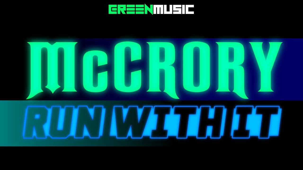 McCRORY - RUN WITH IT [ GaryMcF.com ] PCDJ 2019