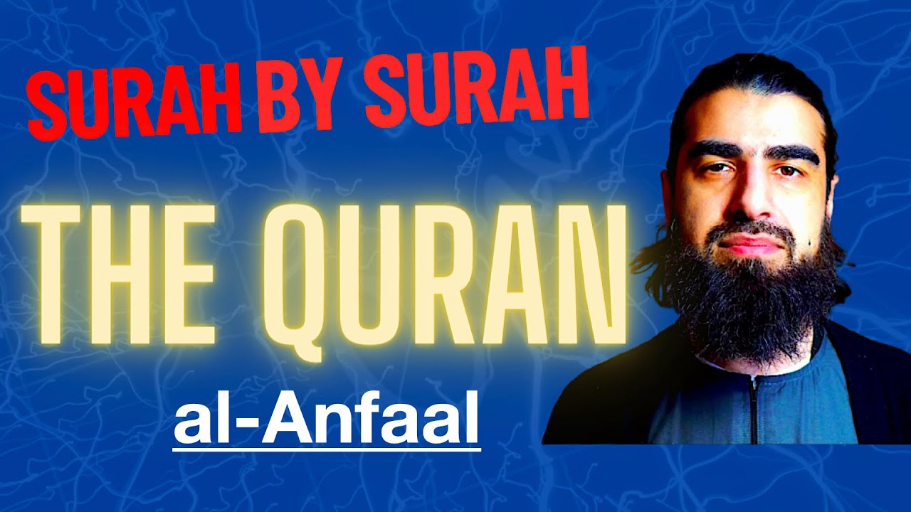 Summary of Quran l Surah Al- Anfaal