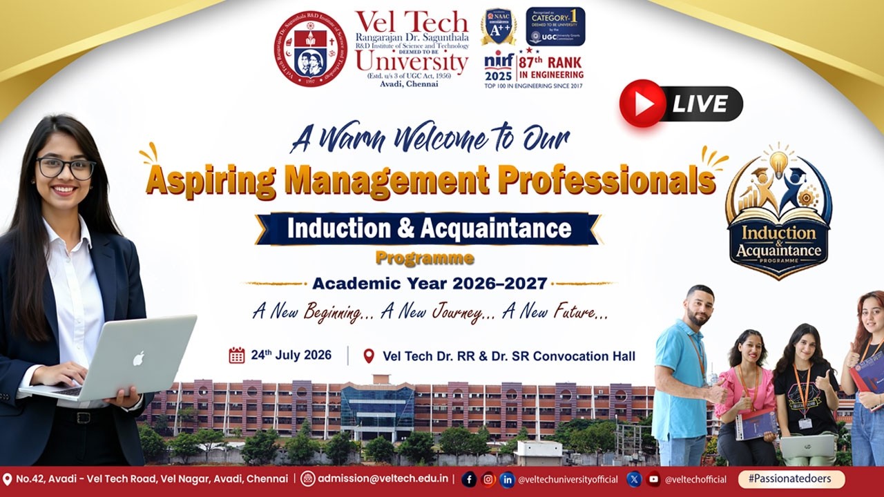 LIVE NOW 🔴 | MBA Induction & Acquaintance Programme 2026&ndash;2027 | Vel Tech University
