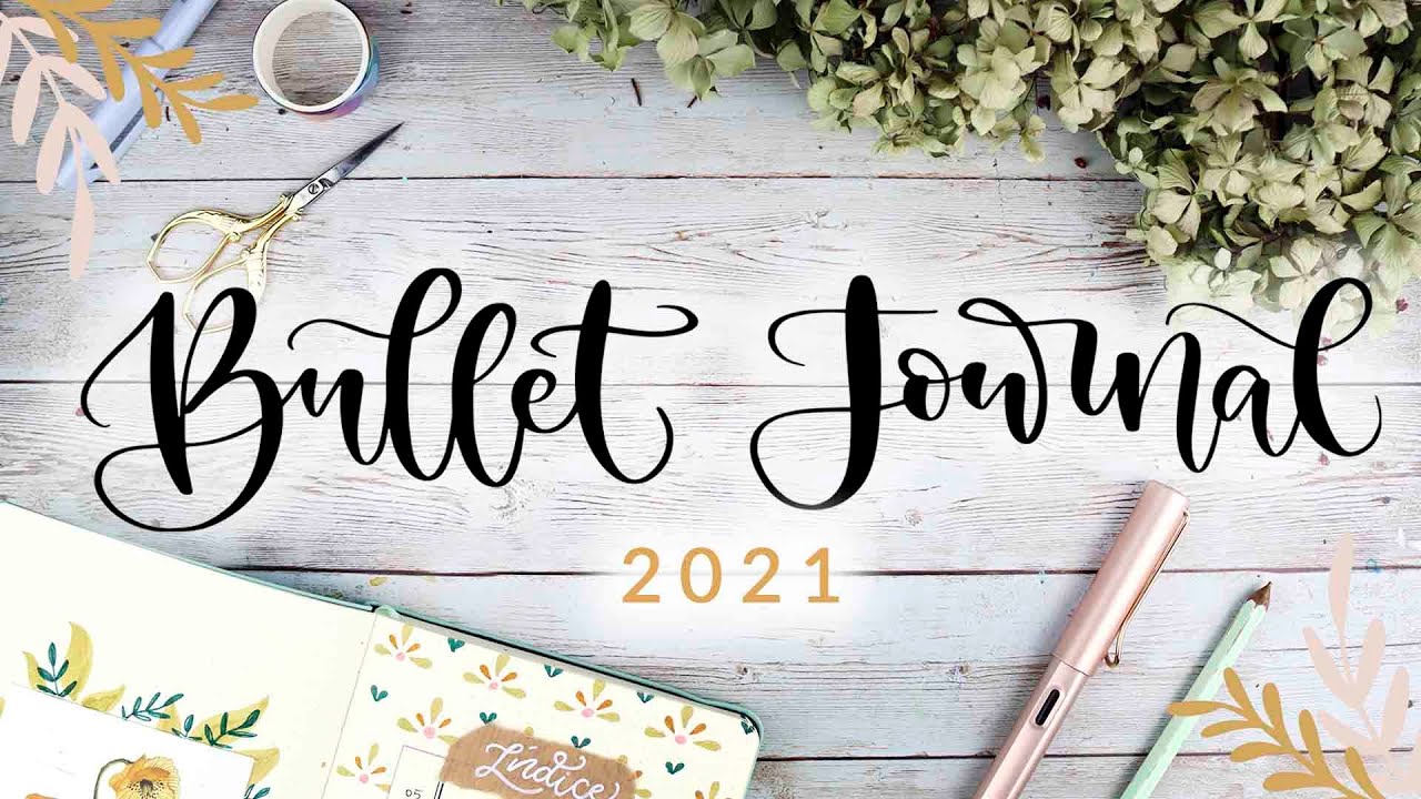 Edición Bullet Journal 2021