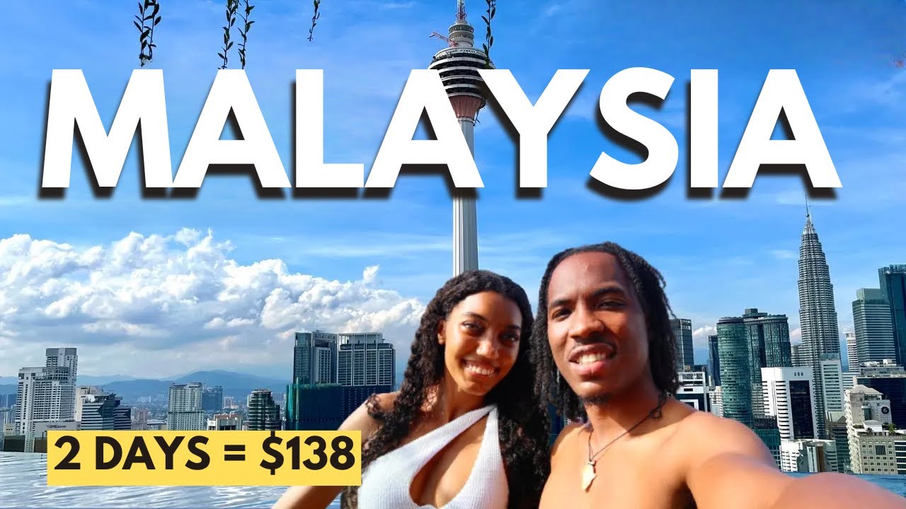 How to Spend 2 Days in Kuala Lumpur, Malaysia | KL Travel Tips