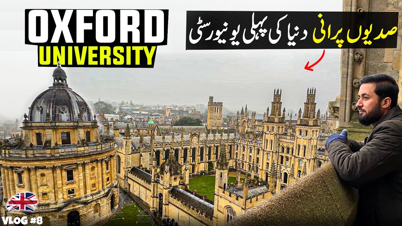 Oxford University Of Britain 🇬🇧 The First and Oldest University Of English 🎓 Historical Places