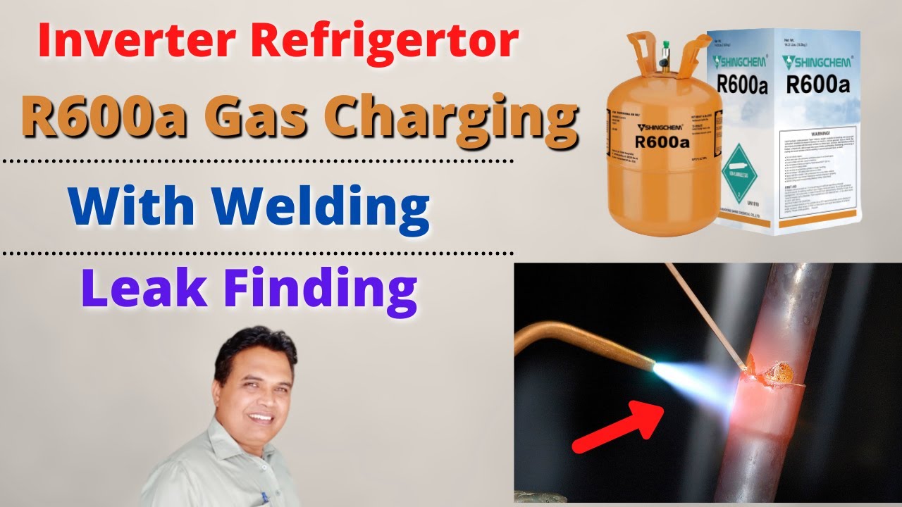 Inverter Refrigerator R600A Gas Charging With Welding/Brazing and Leak Detection