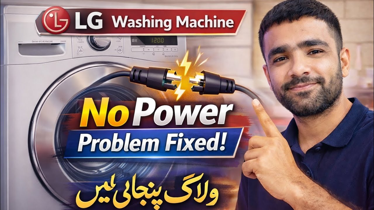 LG Washing Machine No Power Problem | Complete Repair | ولاگ پنجابی میں