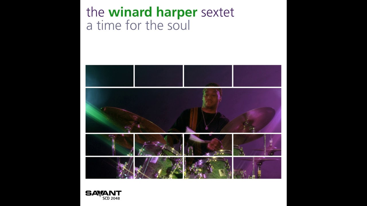 The Winard Harper Sextet - Soul Time