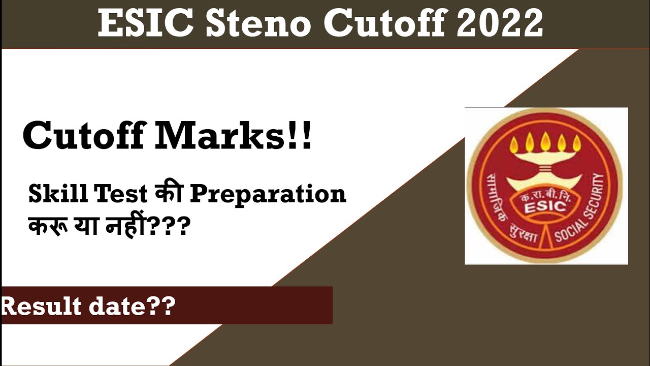 ESIC Steno Expected Cutoff | ESIC Steno Written Result | ESIC Steno Skill Test Date #esic #esicsteno