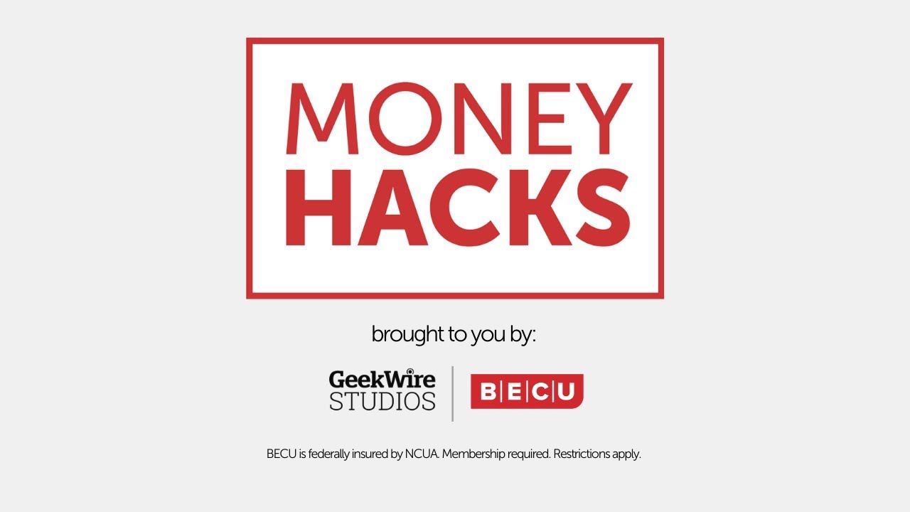 Money Hacks | BECU 2025