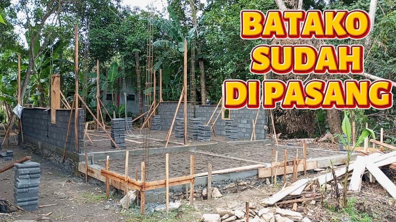 PART 4 BATAKO SUDAH MULAI DI PASANG