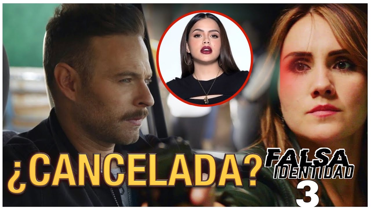 La serie Falsa Identidad de Telemundo queda cancelada