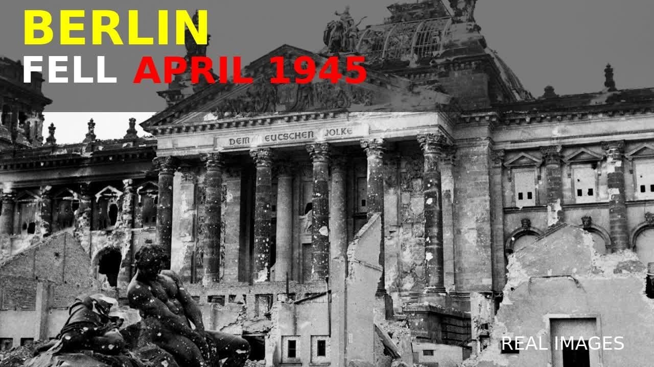 Berlin 1945: The Fall of the Third Reich (Final Battle)