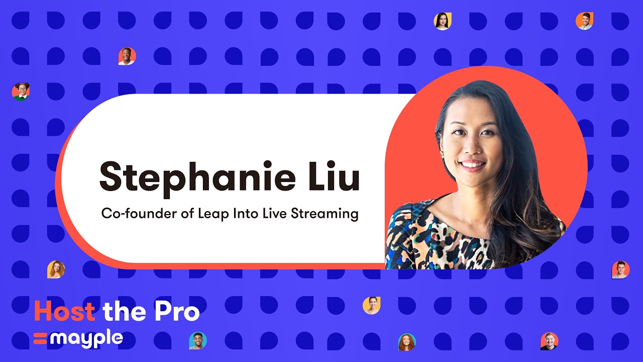 Live Video for eCommerce With Stephanie Liu | #hostthepro Episode 13 | Mayple