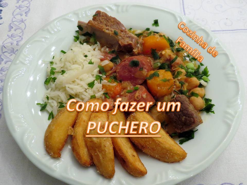 COMO FAZER PUCHERO   ( COMIDA ESPANHOLA )