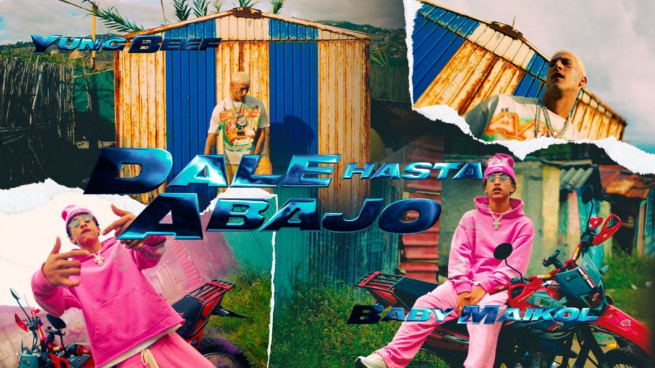 Yung Beef x Baby Maikol - DALE HASTA ABAJO (Official Video)