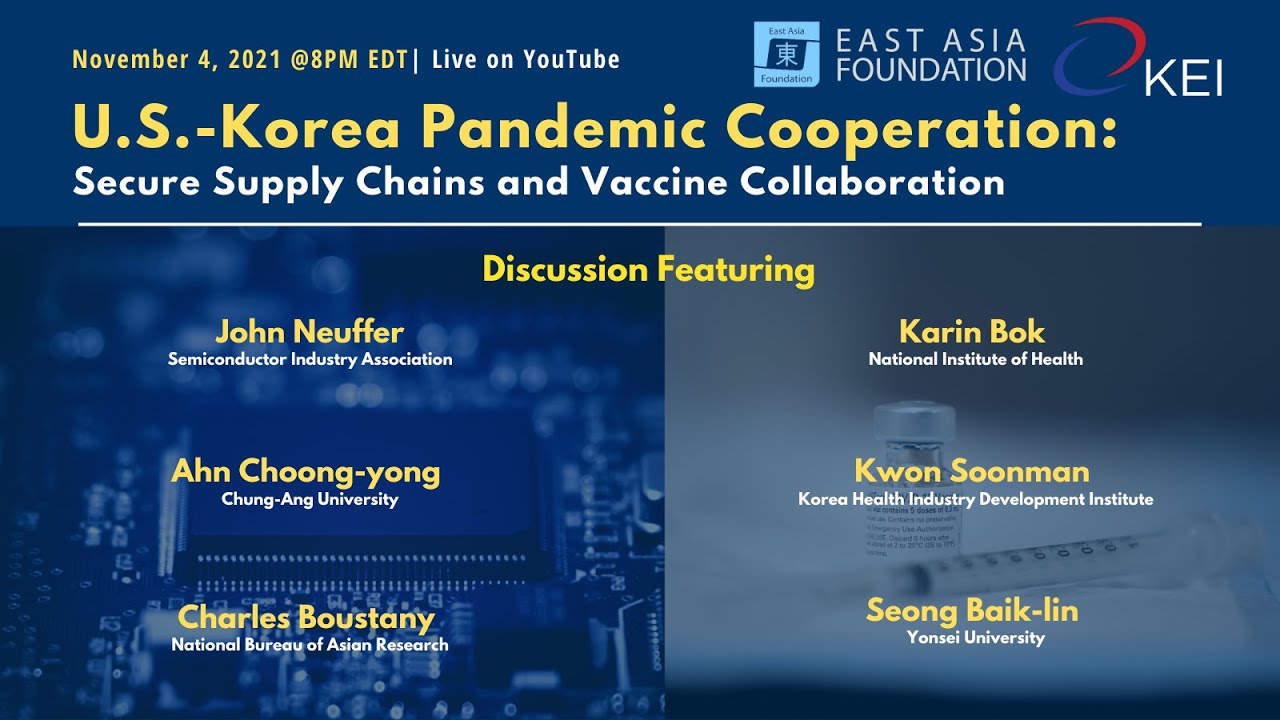 U.S-Korea Pandemic Cooperation: Secure Supply Chains and Vaccine Collaboration