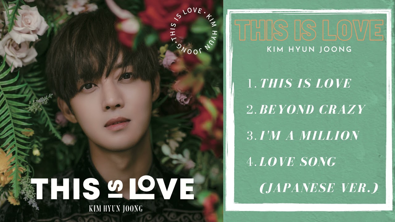 KIM HYUN JOONG - This is love Album Tracklist