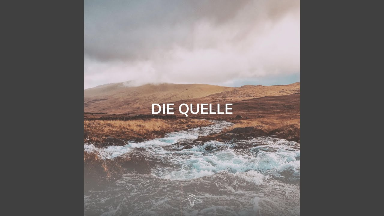 Die Quelle (feat. Verena Schröder)